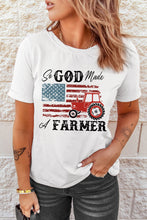 Load image into Gallery viewer, So GOD Made A FARMER Graphic Tee