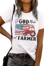 Load image into Gallery viewer, So GOD Made A FARMER Graphic Tee