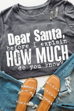 Load image into Gallery viewer, Christmas Funny Saying Print Short Sleeve T Shirt
