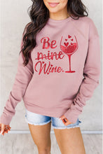 Load image into Gallery viewer, Be mine wine Shining Graphic Print Sweatshirt
