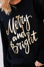 Load image into Gallery viewer, Merry &amp; Bright Letter Print Pullover Sweatshirt
