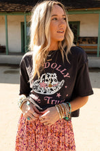 Load image into Gallery viewer, WE TRUST IN DOLLY Western Fashion Graphic Tee
