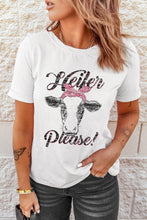 Load image into Gallery viewer, Heifer Please Cute Graphic Print T Shirt
