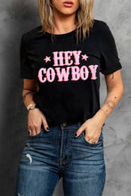 Load image into Gallery viewer, HEY COWBOY Letters Crew Neck T-shirt
