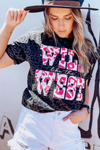 Load image into Gallery viewer, WILD like the WEST Leopard Tee
