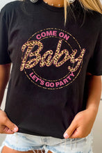 Load image into Gallery viewer, Come On Barbie Leopard Graphic T Shirt
