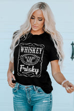 Load image into Gallery viewer, WHISKEY Makes Me Frisky Print Crewneck Graphic Tee
